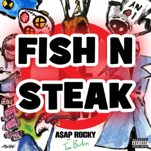 Dont Be Dumb by Asap Rocky — option 17