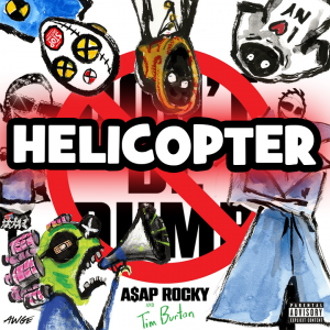 Dont Be Dumb by Asap Rocky — option 2