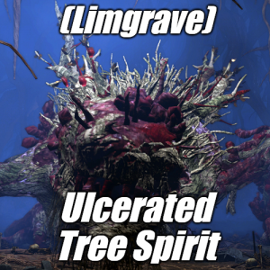 Limgraveulcerated Tree Spirit — Elden Ring ALL 207 Bosses (including dlc) option 22