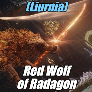 Zzzzz 1745397677liurniared Wolf Of Radagon — Elden Ring ALL 207 Bosses (including dlc) option 34