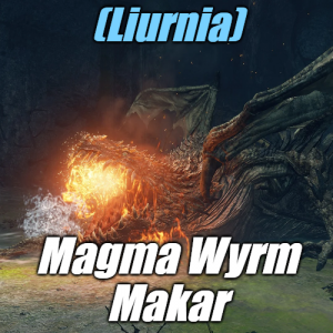 Zzzzz 1745397679liurniamagma Wyrm Makar — Elden Ring ALL 207 Bosses (including dlc) option 57