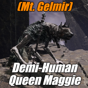 Zzzzz 1745398007gelmirdemi Human Queen Maggie — Elden Ring ALL 207 Bosses (including dlc) option 113