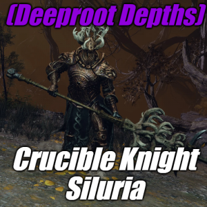 Zzzzz 1745398059deeprootcrucible Knight Siluria — Elden Ring ALL 207 Bosses (including dlc) option 129