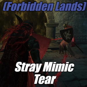 Zzzzz 1745398148forbiddenstray Mimic Tear — Elden Ring ALL 207 Bosses (including dlc) option 140