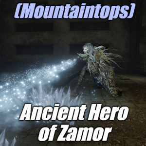 Zzzzz 1745398187mountaintopancient Hero Of Zamor — Elden Ring ALL 207 Bosses (including dlc) option 141