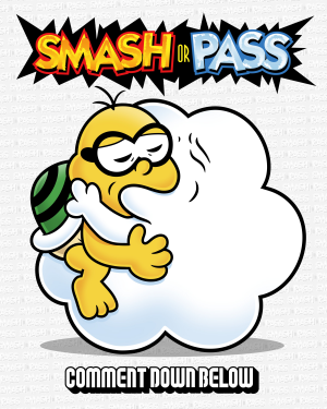 17 Lakitu — Doc Shoddy's Smash or Pass option 19