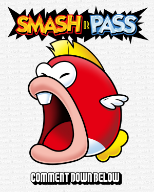 5 Big Bertha — Doc Shoddy's Smash or Pass option 5