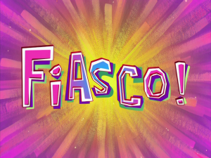 Fiasco21titlecard — Spongebob Season 8 option 29