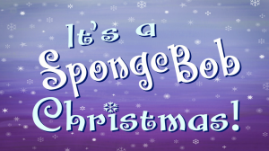 It27saspongebobchristmas21titlecard — Spongebob Season 8 option 42