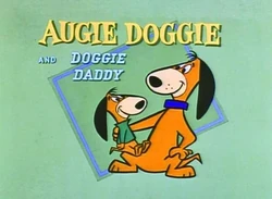 Auggie Doggie — Boomerang/Cartoon Network/Adult Swim option 6