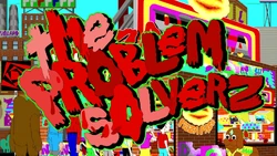 Problem Solverz — Boomerang/Cartoon Network/Adult Swim option 117