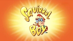 Squirrel Boy — Boomerang/Cartoon Network/Adult Swim option 94