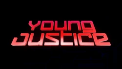 Young Justice — Boomerang/Cartoon Network/Adult Swim option 110