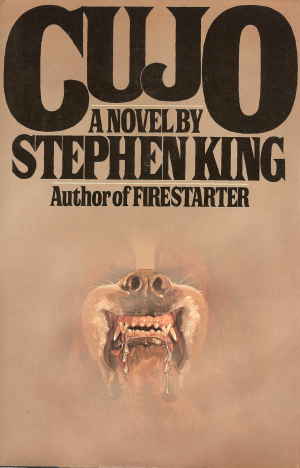 Cujo1981frontcoverfirstedition — Stephen King Books option 10