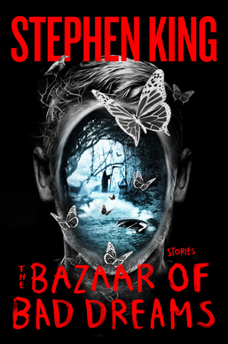 Thebazaarofbaddreams — Stephen King Books option 70