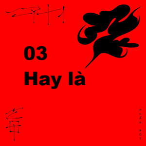 03hayla — Album/Single Ngọt và Thắng option 3