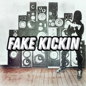 Fake Kickin — *RELEASED* NINE VICIOUS SONGS TIER LIST option 3