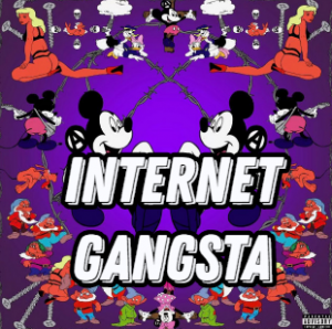 Internet Gangsta — *RELEASED* NINE VICIOUS SONGS TIER LIST option 47