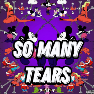 So Many Tears — *RELEASED* NINE VICIOUS SONGS TIER LIST option 55