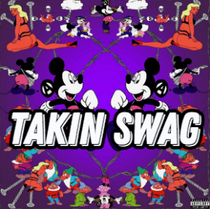 Takin Swag — *RELEASED* NINE VICIOUS SONGS TIER LIST option 42