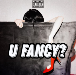 U Fancy — *RELEASED* NINE VICIOUS SONGS TIER LIST option 69