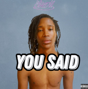 You Said — *RELEASED* NINE VICIOUS SONGS TIER LIST option 22