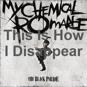 Black Parade 3 — All My Chemical Romance (MCR) Songs option 31