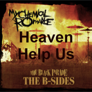 Zzzzz 1770141306bsides 3 — All My Chemical Romance (MCR) Songs option 45