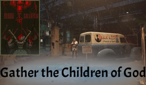 Gatherthechildrenofgodphoto — The Outlast Trials - All Trials and MK-challenges option 12
