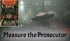Pleasuretheprosecutorphoto — The Outlast Trials - All Trials and MK-challenges option 39