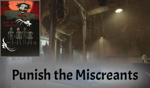 Punishthemiscreantsphoto — The Outlast Trials - All Trials and MK-challenges option 14