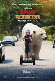 Timmy Failure Mistakes Were Made — A Bunch of Random Movies I've Seen option 216