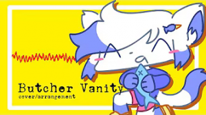 Zzzzz 1773285302butchervanitycover — YonKaGor's Music option 6