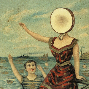 Neutral Milk Hotel In The Aeroplane Over The Sea Cover Art — RYM Top 100 (April 2026) option 58