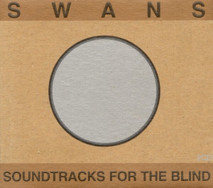 Swans Soundtracks For The Blind Cover Art — RYM Top 100 (April 2026) option 80