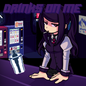 Drinks On Me — Doki Doki Takeover Plus Songs option 35