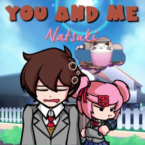 Zzzzz 1784676384you And Me Natsuki — Doki Doki Takeover Plus Songs option 24