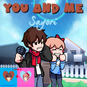 Zzzzz 1784676384you And Me Sayori — Doki Doki Takeover Plus Songs option 23