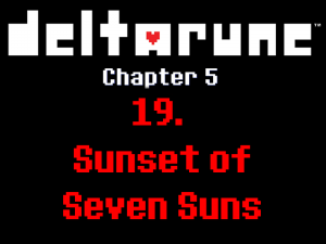 19chapter — Deltarune Chapter 5 OST option 19