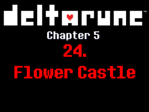 24chapter — Deltarune Chapter 5 OST option 24