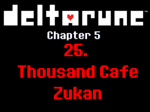 25chapter — Deltarune Chapter 5 OST option 25