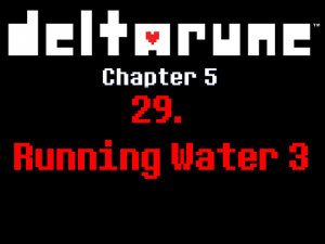 29chapter — Deltarune Chapter 5 OST option 29
