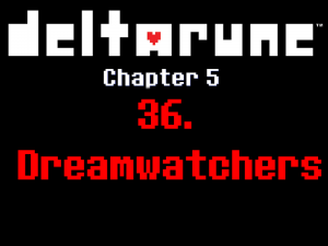 36chapter — Deltarune Chapter 5 OST option 36