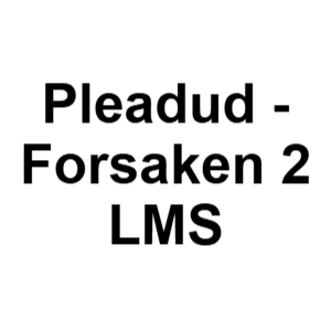Forsaken LMS (as of July 2026) — option 46
