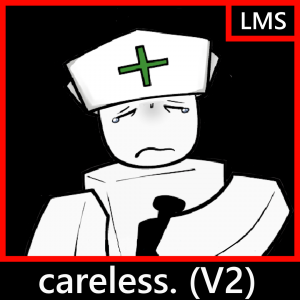 Careless V2 — Die of Death OST (Fashionably Late) option 25