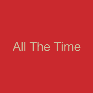 All The Time — Every Single The Strokes Song option 49
