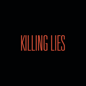 Killing Lies — Every Single The Strokes Song option 32