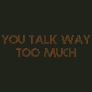 You Talk Way Too Much — Every Single The Strokes Song option 17
