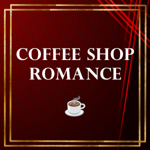 Coffee Shop Romance — Audio Roleplay Tropes option 7