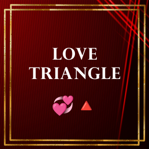 Love Triangle — Audio Roleplay Tropes option 23